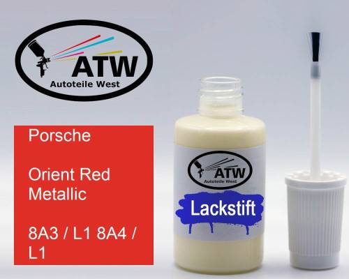 Porsche, Orient Red Metallic, 8A3 / L1 8A4 / L1: 20ml Lackstift, von ATW Autoteile West.